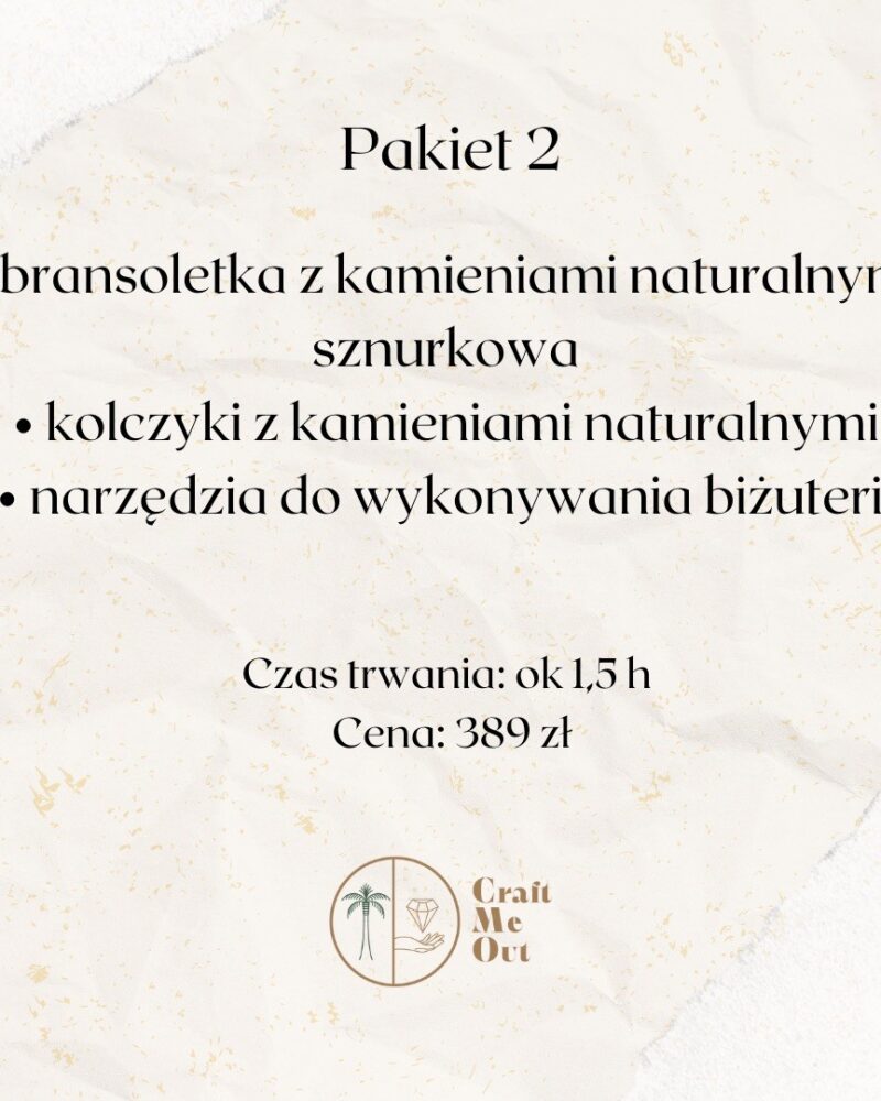 Warsztaty biżuteryjne INDYWIDUALNE - PAKIET 2